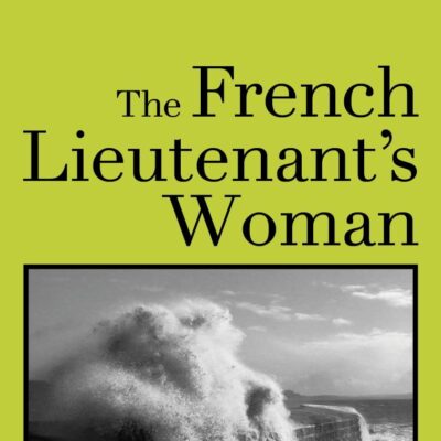 French Lieutenant's Woman, The