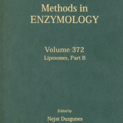 Liposomes, Part B: Volume 372 (Methods in Enzymology)