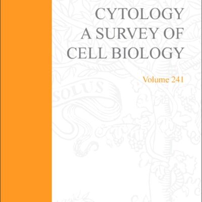 International Review of Cytology: A Survey of Cell Biology: Volume 241 (International Review of Cell and Molecular Biology)