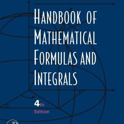 Handbook of Mathematical Formulas and Integrals