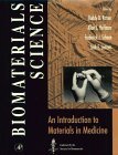 Biomaterials Science: An Introduction to Materials in Medicine