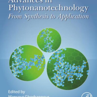 Advances in Phytonanotechnology: From Synthesis to Application
