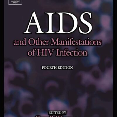 AIDS and Other Manifestations of HIV Infection