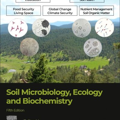 Soil Microbiology, Ecology and Biochemistry