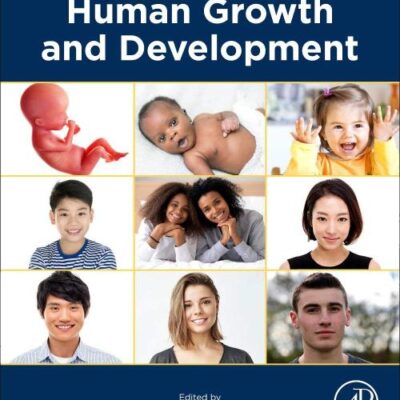 HUMAN GROWTH AND DEVELOPMENT, 3RD EDITION