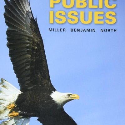Economics of Public Issues, The (The Pearson Series in Economics)