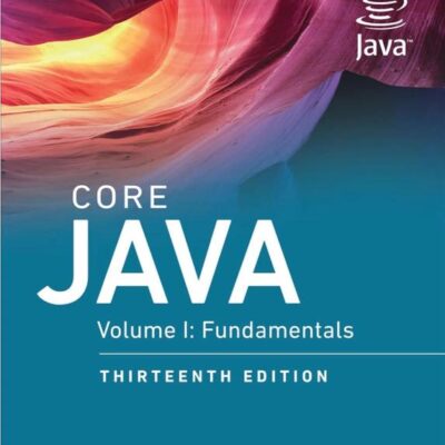 Core Java: Fundamentals (1) (Oracle Press for Java)