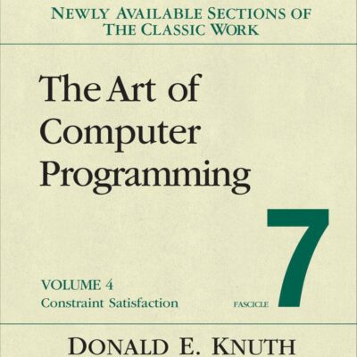 The Art of Computer Programming: Fascicle 7; Constraint Satisfaction (4)