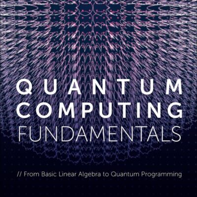 Quantum Computing Fundamentals