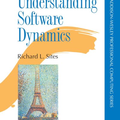 Understanding Software Dynamics