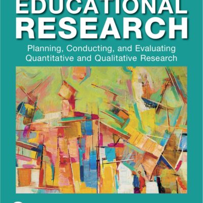 Educational Research: Planning, Conducting and Evaluating Quantitative and Qualitative Research