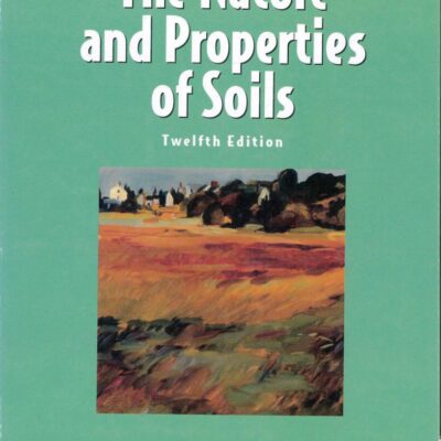The Nature and Properties of Soils