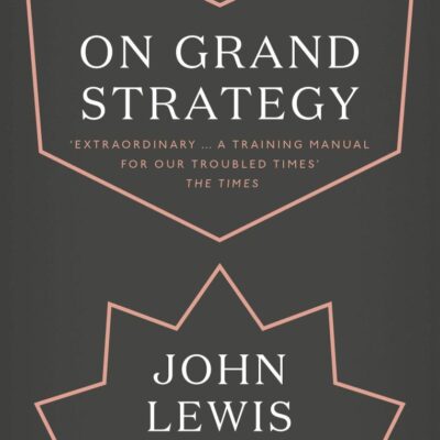 On Grand Strategy