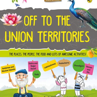 Discover India: Off to the Union Territories