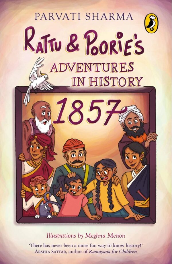 Rattu and Poorie's Adventures in History: 1857