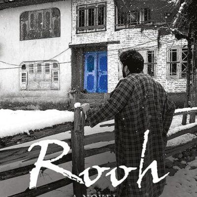 Rooh: A Novel