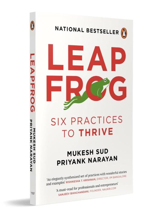 Leapfrog - Six Practices to Thrive: Leapfrog book | A Self-help book to help you find success at the workplace