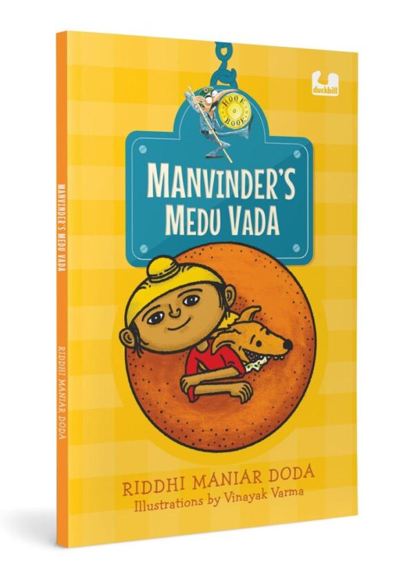Manvinder’s Medu Vada (Hook Books): A Fun Story of Food and Migration Set in Bangalore | Ages 5+