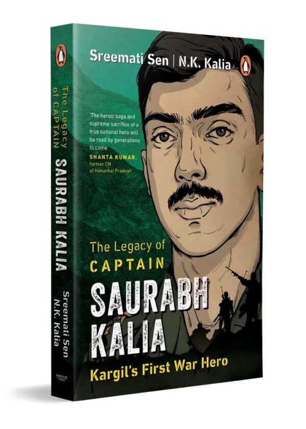 The Legacy of Captain Saurabh Kalia: Kargil's First War Hero
