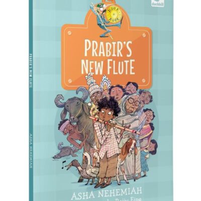 Prabir's New Flute (Hook Books): Story of a Boy’s Quest to Find the Perfect New Flute | Ages 5+