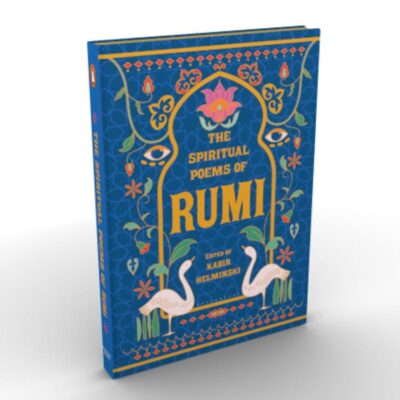 The Spiritual Poems of Rumi: A Special Collection of Spiritual Poems | Premium Hardback Edition, Perfect for Gifting