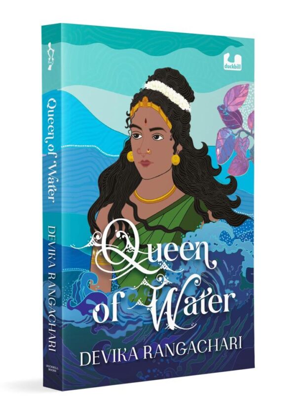 Queen of Water (Queen Series): A Remarkable Story of Kundavai Pirattiyar, a Chola Princess | Young Adult Historical Fiction | Ages 13+