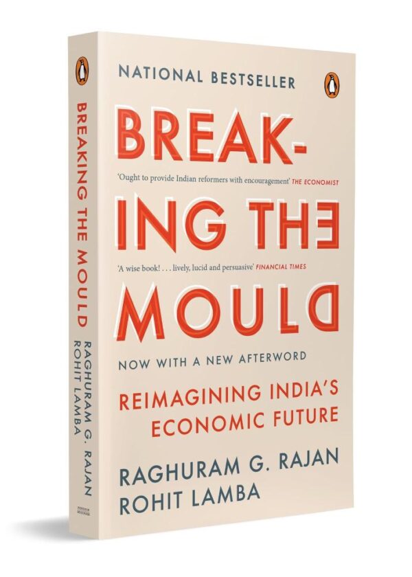 Breaking the Mould: Reimagining India's Economic Future