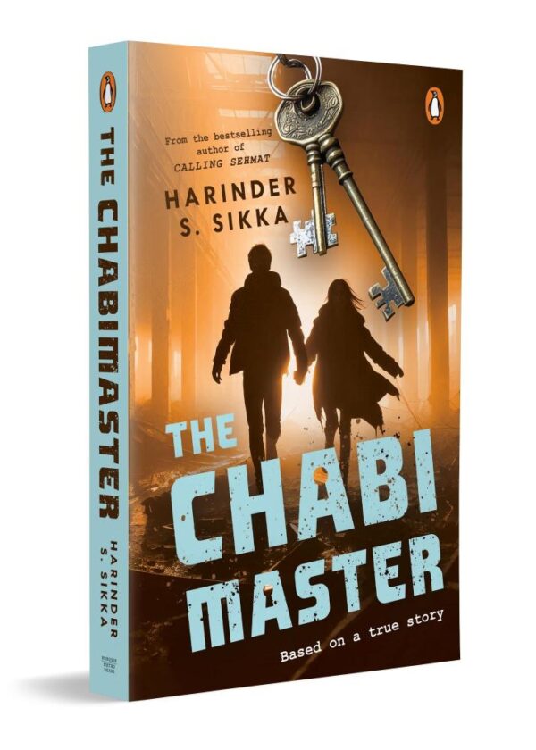 The Chabimaster: From the Bestselling Author of Calling Sehmat, Harinder S. Sikka | A Riveting Thriller about RAW Espionage, Rival Nations & a Lethal Undercover Mission