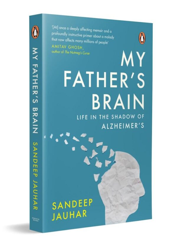 My Father's Brain: Life in the Shadow of Alzheimer's