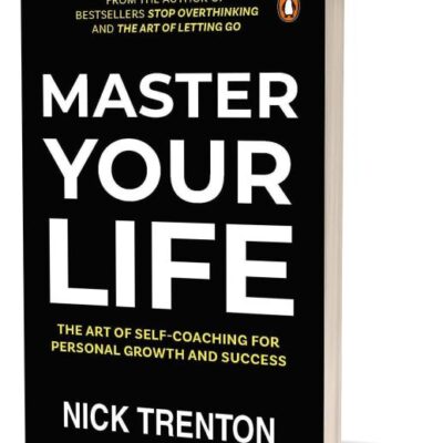 Master Your Life: The Art of Self-Coaching for Personal Growth and Success