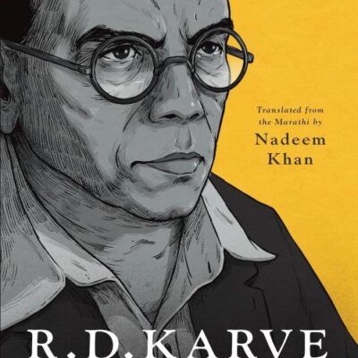 R.D. Karve: The Champion of Individual Liberty