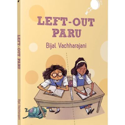 Left-out Paru (hOle book): Story of a Girl Who is Left Handed | Ages 7+