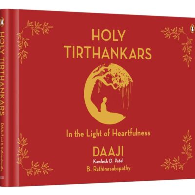Holy Tirthankars: In the Light of Heartfulness | Explore Jain Wisdom & Yogic Tools | Practices for Inner Peace, Spiritual Growth & Mindful Living