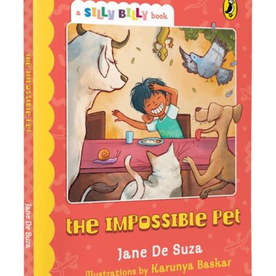 The Impossible Pet (Silly Billy series) | Funny, easy-to-read, full colour short books | Perfect to encourage reading | Ages 7 and up