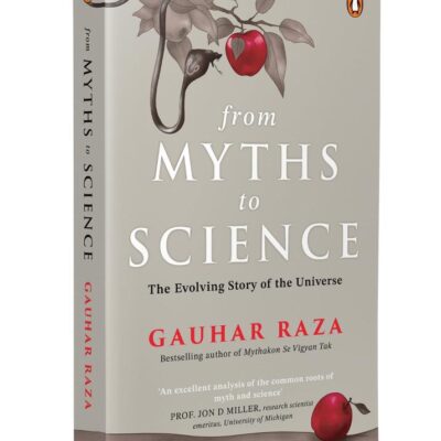 From Myths To Science: The Evolving Story of the Universe