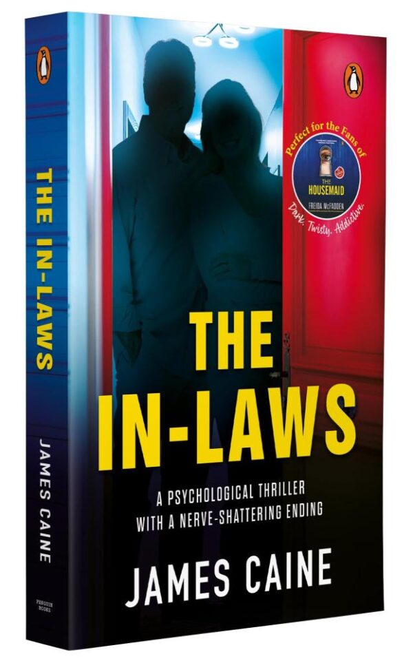 The In-Laws: A Gripping Psychological Thriller with Mind-Bending Twists ― perfect for fans of Freida McFadden | A suspense thriller that keeps you guessing!