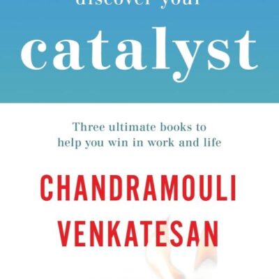 Discover Your Catalyst: Three Ultimate Books to Help You Win in Work and Life