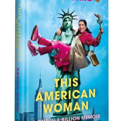 THIS AMERICAN WOMAN: A One-in-a-Billion Memoir | The Inspiring Journey of Zarna, From Indian Streets to Stand-Up Comedy Stardom
