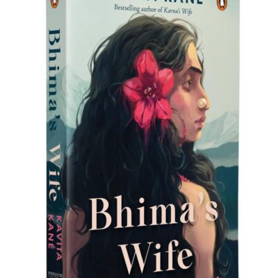 Bhima’s Wife: The Untold Story of Hidimbi | A Powerful Feminist Retelling from the Mahabharata | Love, Betrayal & Strength of the Forgotten Queen of Indian Mythology