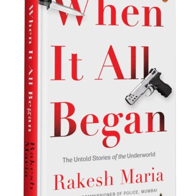 When It All Began: The Secret Archives of the Underworld (1920 – 1980) | True Stories of Gang Leaders, Crime Syndicates & the Birth of India’s Underworld