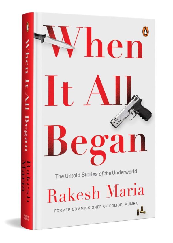 When It All Began: The Secret Archives of the Underworld (1920 – 1980) | True Stories of Gang Leaders, Crime Syndicates & the Birth of India’s Underworld