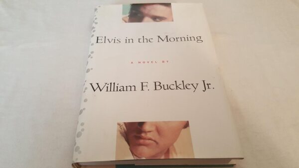 Elvis in the Morning