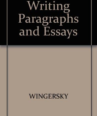 Writing Paragraphs and Essays