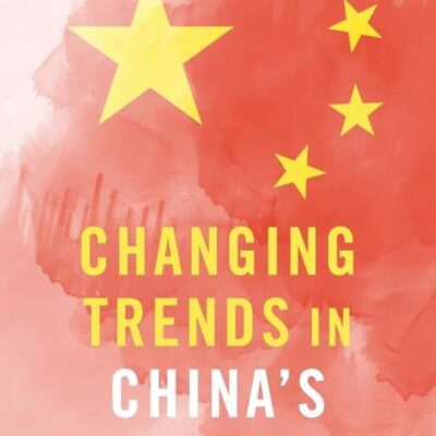 CHANGING TRENDS IN CHINA'S INEQUALITY: Evidence, Analysis, and Prospects