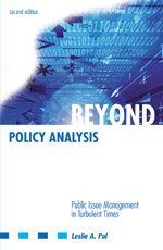 BEYOND POLICY ANALYSIS : PUBLIC ISSUE MANAGEMENT IN TURBULENT TIMES, 2/E