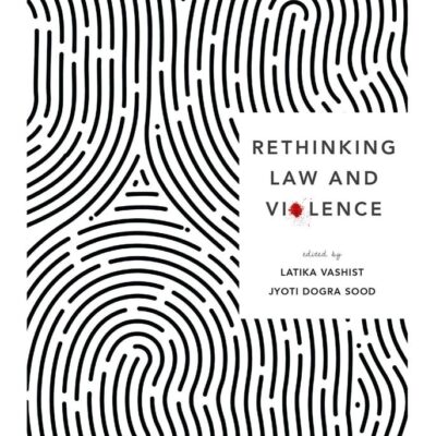 RETHINKING LAW & VIOLENCE C