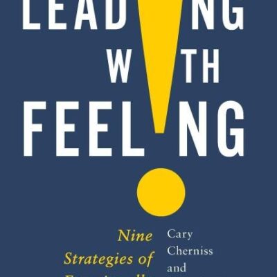 Leading With Feeling