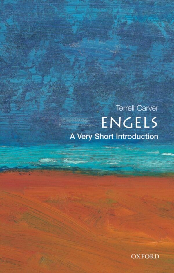 ENGELS: A VERY SHORT INTRODUCTION: PB