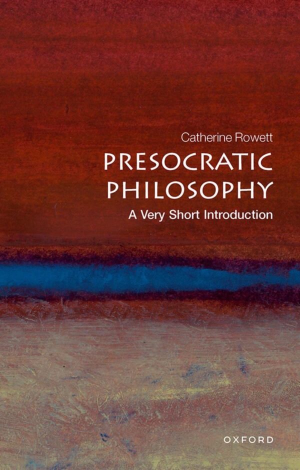 PRESOCRATIC PHILOSOPHY VSI