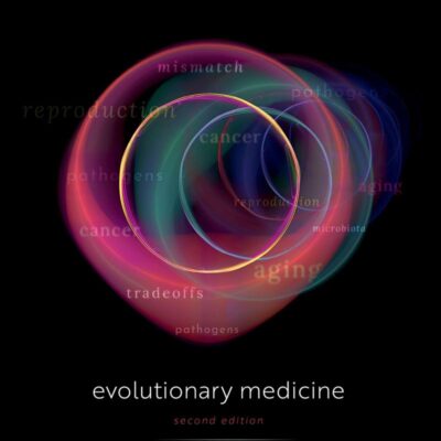 Evolutionary Medicine